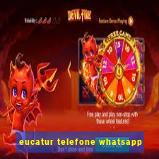 eucatur telefone whatsapp